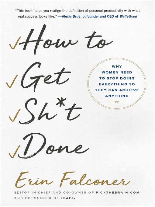 Title details for How to Get Sh*t Done by Erin Falconer - Available